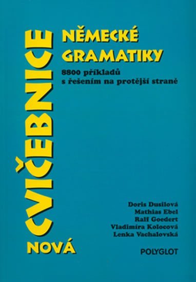 Levně Cvičebnice německé gramatiky - nová - Doris Dusilová