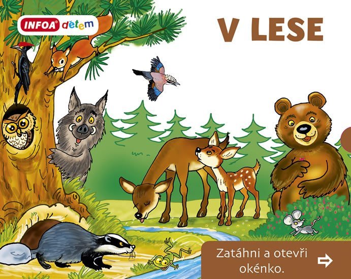 Levně V Lese - Zatáhni a otevři okénko - Pavlína Šamalíková