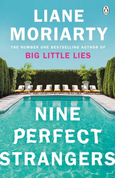 Nine Perfect Strangers, 1. vydání - Liane Moriarty