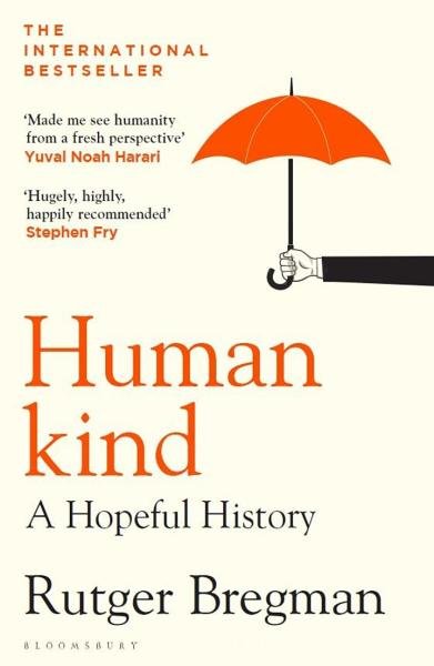 Levně Humankind: A Hopeful History - Rutger Bregman
