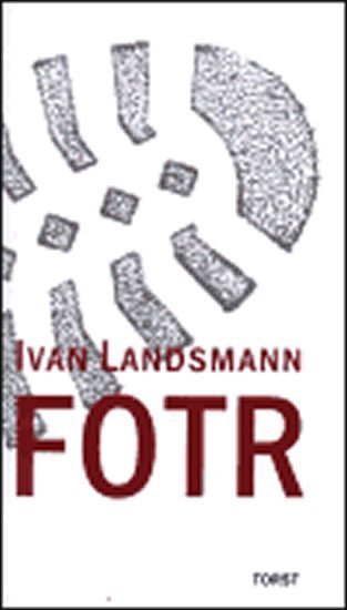 Levně Fotr - Ivan Landsmann