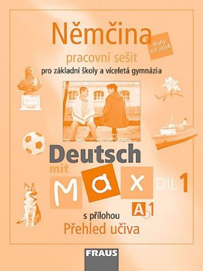 Deutsch mit Max A1/díl 1 - pracovní sešit - autorů kolektiv