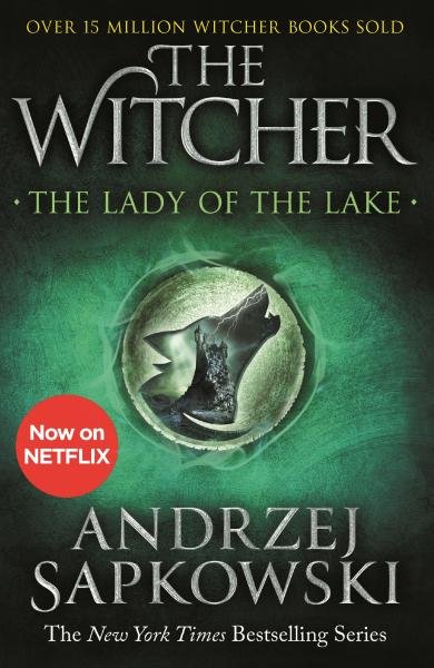Levně The Lady of the Lake : Witcher 5 - Now a major Netflix show - Andrzej Sapkowski