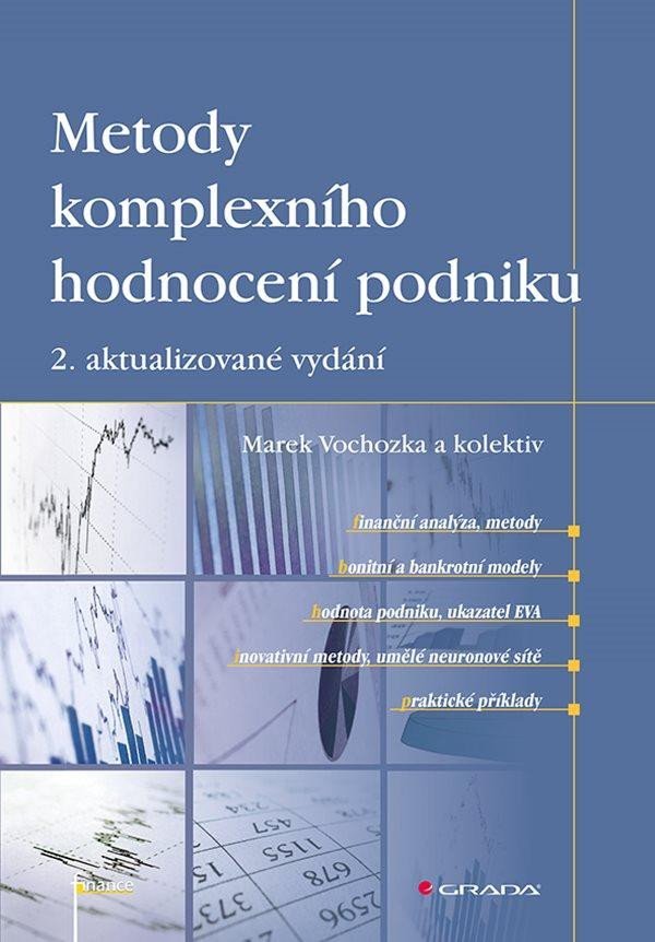 Levně Metody komplexního hodnocení podniku, 2. vydání - Marek Vochozka