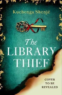 Levně The Library Thief: The spellbinding debut for fans of Fingersmith and The Binding - Kuchenga Shenjé