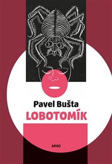 Levně Lobotomík - Pavel Bušta
