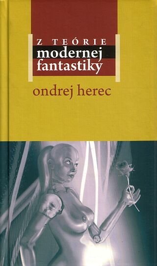Levně Z teórie modernej fantastiky - Ondrej Herec