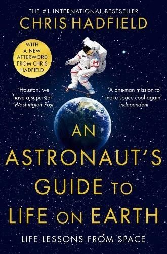 Levně An Astronaut´s Guide to Life on Earth - Chris Hadfield