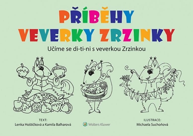 Příběhy veverky Zrzinky - Kamila Balharová