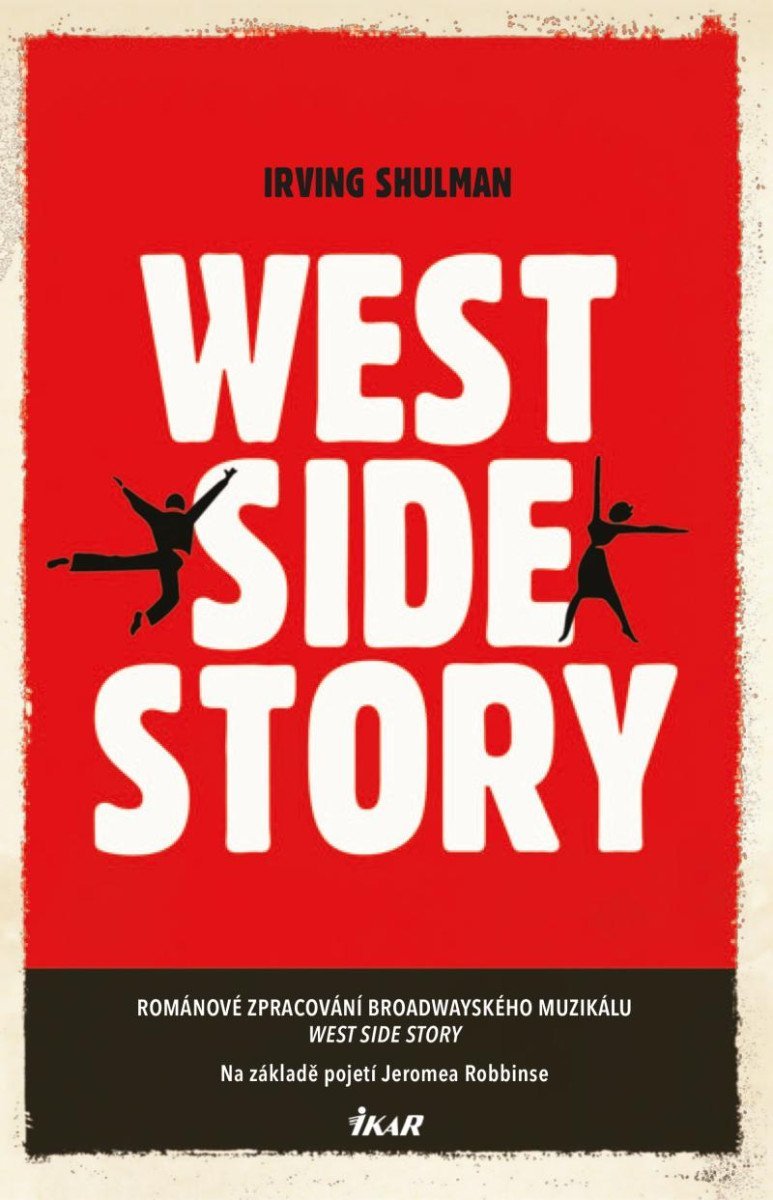 Levně West Side Story - Irving Shulman