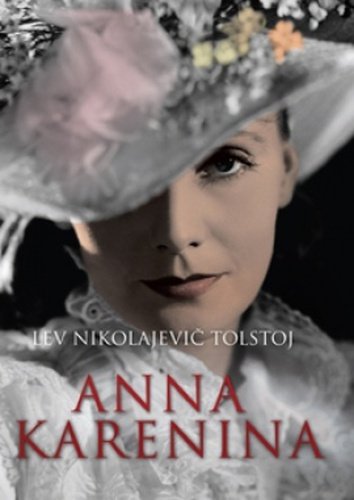 Levně Anna Karenina, 3. vydání - Lev Nikolajevič Tolstoj