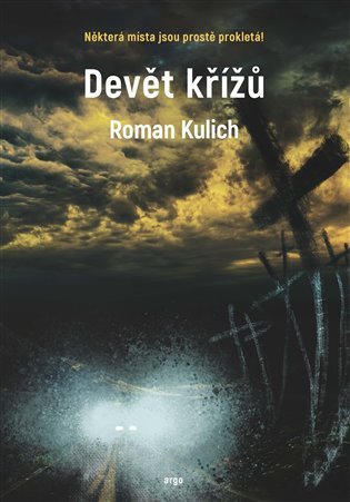 Levně Devět křížů - Roman Kulich