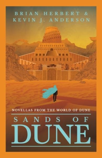 Levně Sands of Dune: Novellas from the world of Dune - Brian Herbert