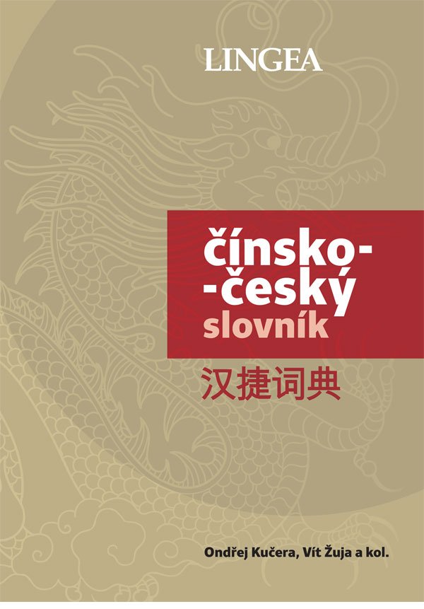 Čínsko-český slovník - Ondřej Kučera