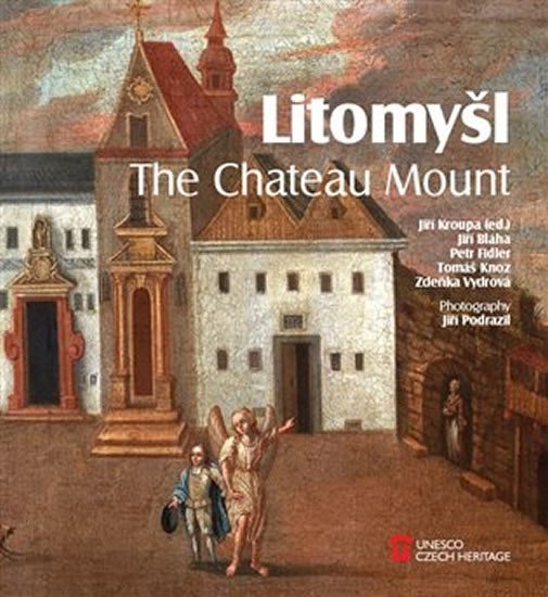 Levně Litomyšl - The Chateau Mount - Jiří Bláha