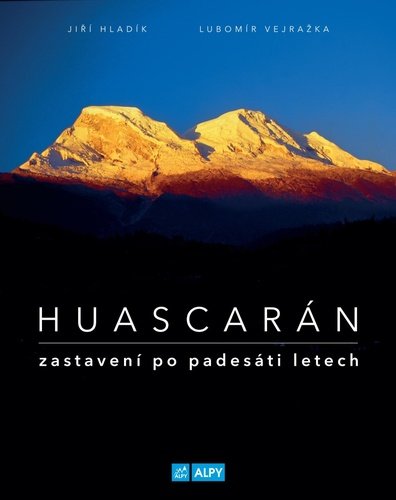 Levně Huascarán - zastavení po padesáti letech - Jiří Hladík