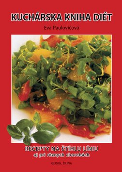 Levně Kuchárska kniha diét - Eva Paulovičová