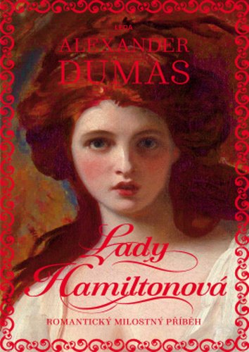 Levně Lady Hamiltonová - Alexandre Dumas