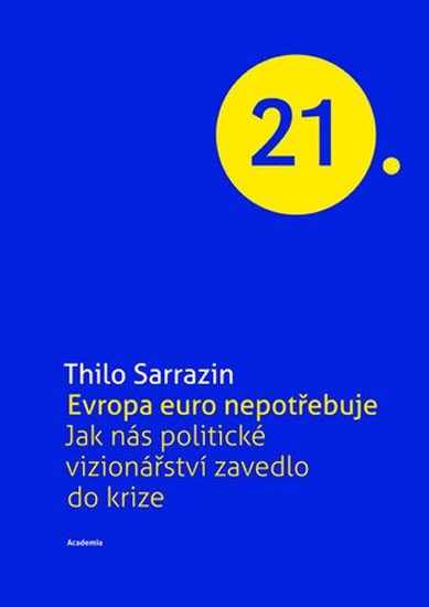Levně Evropa Euro nepotřebuje - Thilo Sarrazin