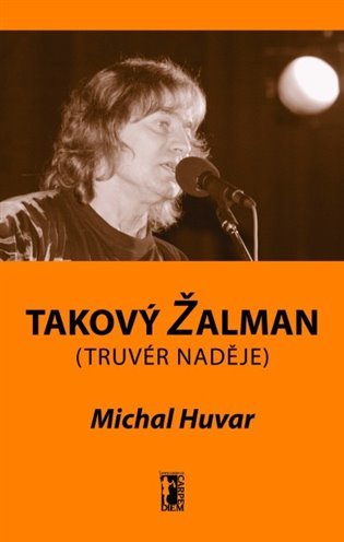 Levně Takový Žalman - Michal Huvar