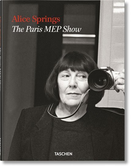 Levně Alice Springs: The Paris MEP Show - June Newton