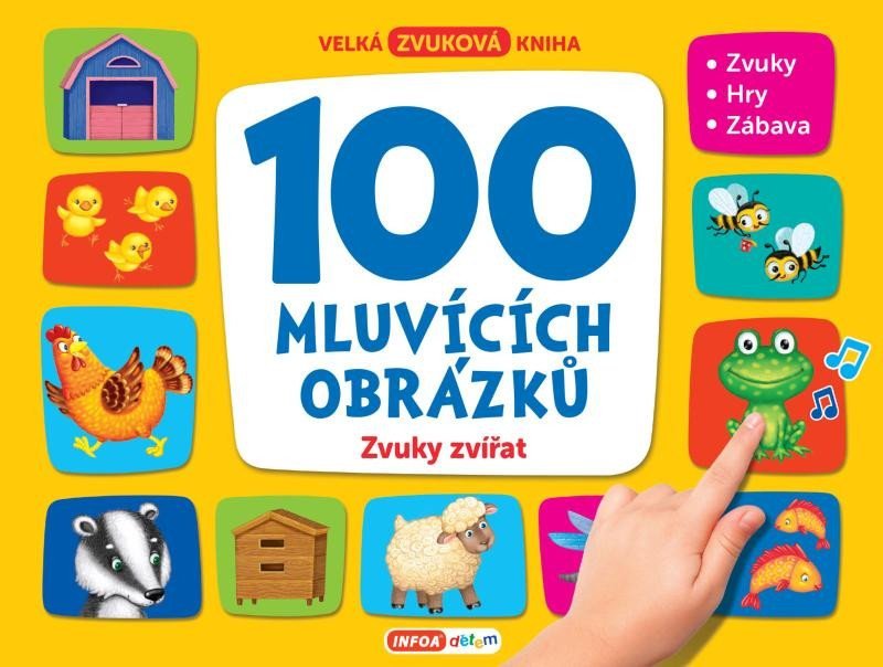 Levně 100 mluvících obrázků - Zvuky zvířat, 1. vydání