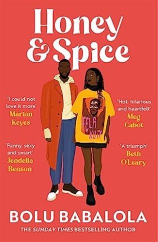 Honey &amp; Spice: the heart-melting TikTok Book Club pick, 1. vydání - Bolu Babalola