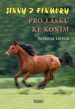 Levně Jinny z Finmory Pro lásku ke koním - Patricia Leitch