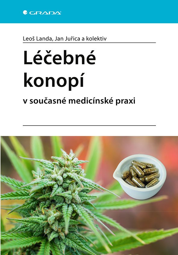 Levně Léčebné konopí v současné medicínské praxi - Leoš Landa