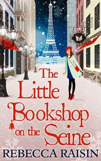 Levně Little Bookshop On the Seine - Rebecca Raisin