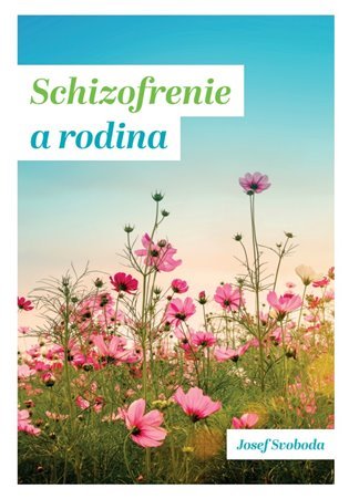 Levně Schizofrenie a rodina - Josef Svoboda