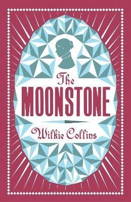 Levně The Moonstone, 1. vydání - Wilkie Collins