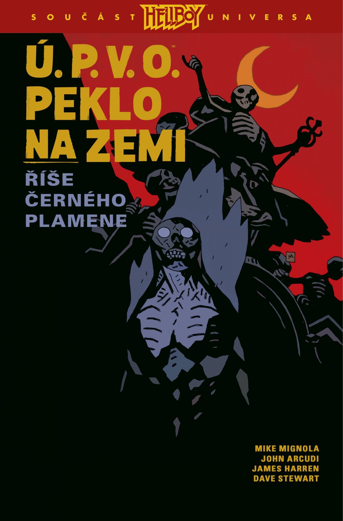 Levně Ú.P.V.O. Peklo na zemi 9 - Říše Černého plamene - Mike Mignola