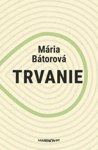Trvanie koupíte na Dobre-knihy.cz