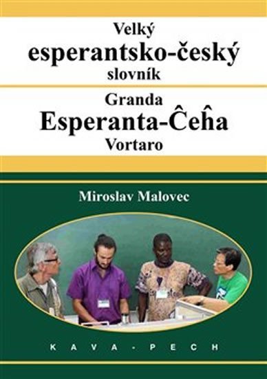 Levně Velký esperantsko-český slovník - Miroslav Malovec