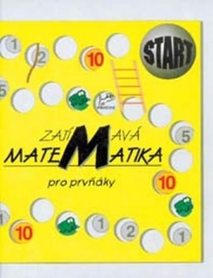 Zajímavá matematika pro prvňáky - Hana Mikulenková