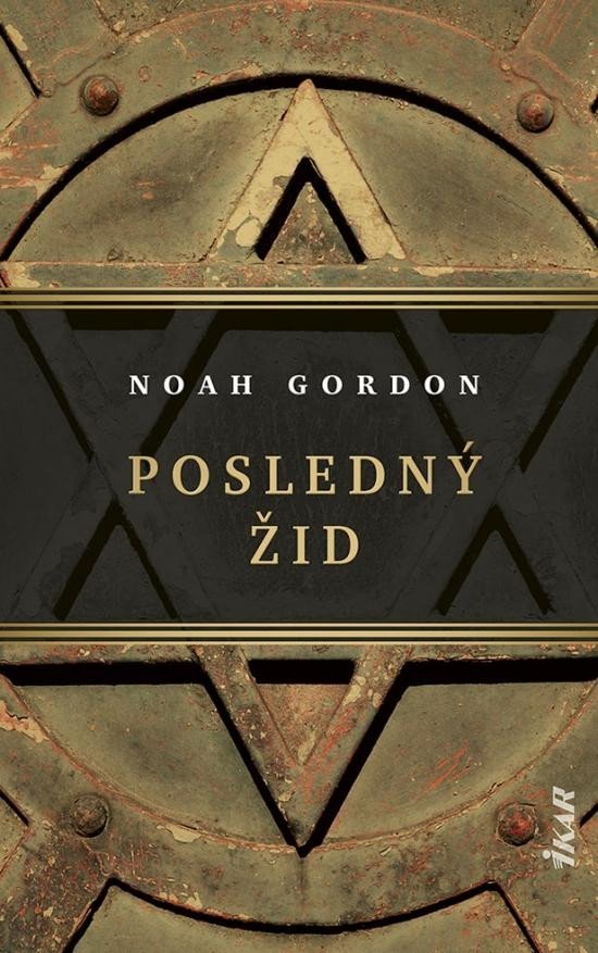 Levně Posledný Žid (slovensky) - Noah Gordon