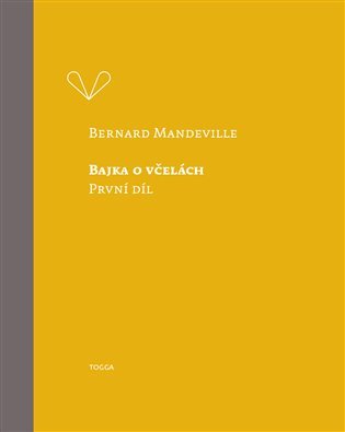 Levně Bajka o včelách - První díl - Bernard Mandeville