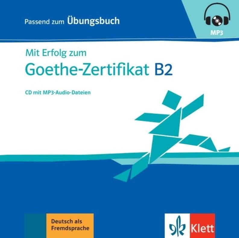 Levně Mit Erfolg zum Goethe B2 neu – CD zum Übungsbuch mp3