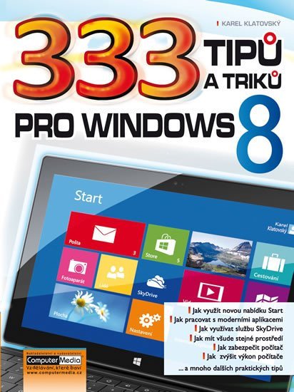 Levně 333 tipů a triků pro Windows 8 - Karel Klatovský