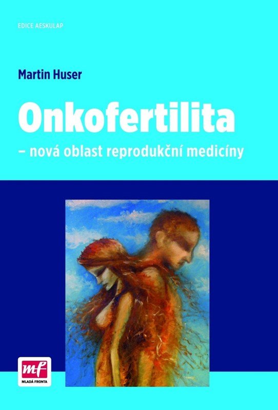 Levně Onkofertilita - Martin Huser