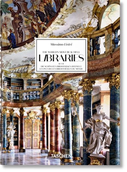 Levně Massimo Listri. The World’s Most Beautiful Libraries. 40th Anniversary Edition - Elisabeth Sladek