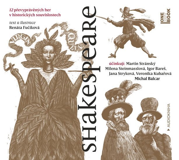 Levně Shakespeare - 12 převyprávěných her v historických souvislostech - CDmp3 - Renáta Fučíková