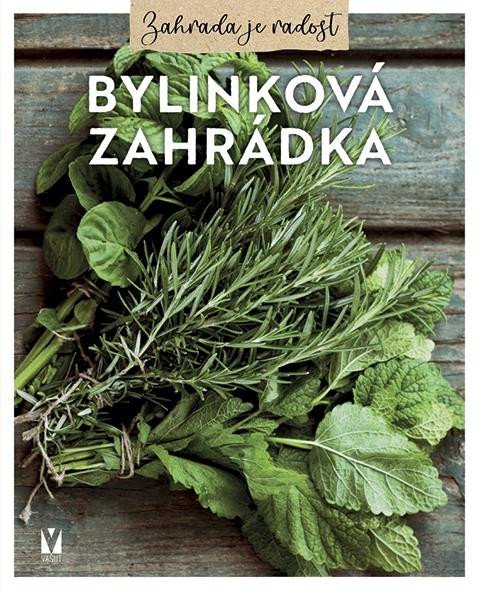 Levně Bylinková zahrádka - Kolektiv