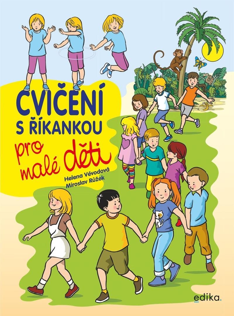Levně Cvičení s říkankou pro malé děti, 3. vydání - Helena Vévodová