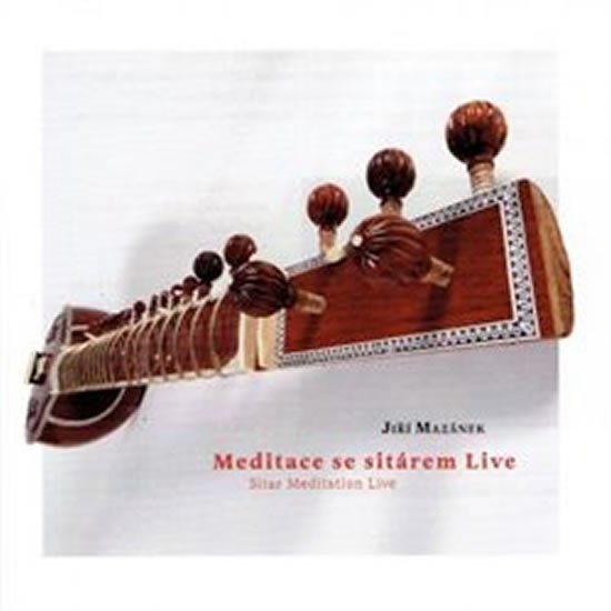 Meditace se sitárem live - CD - Jiří Mazánek