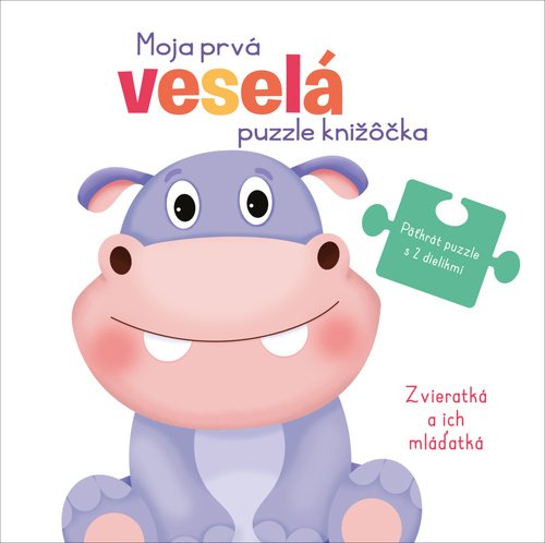 Levně Moja prvá veselá puzzle knižôčka Zvieratká a ich mláďatká