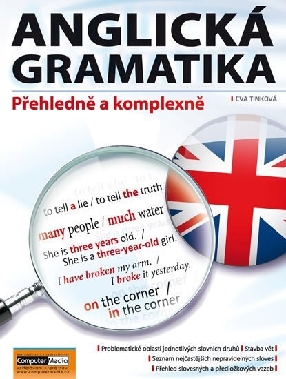 Levně Anglická gramatika - Přehledně a komplexně - Eva Tinková