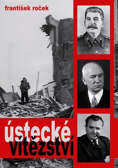 Levně Ústecké vítězství - František Roček