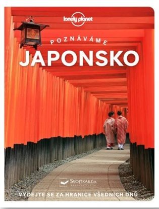 Levně Poznáváme Japonsko - Lonely Planet, 3. vydání - Ray Bartlett